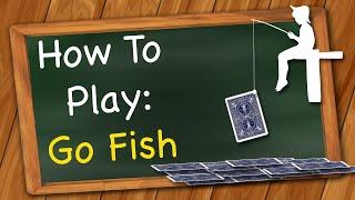 How to play Go Fish (Card Game)