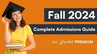 Getting Started with Fall 2024 admissions via Yocket Premium!