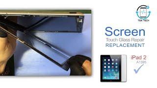 iPad2 Touch glass / screen repair, replacement | TSA Tech