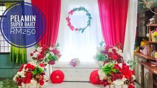 DIY Pelamin Super Bajet RM250