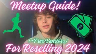 RESELLER *MEETUP* GUIDE 2024 (Free Vendors)