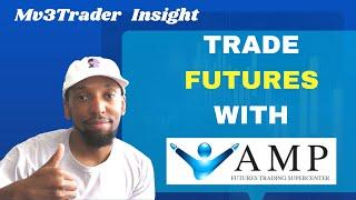 Reviewing Broker AMP Futures | The Best Broker for Futures Trading