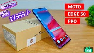 Motorola Edge 50 Pro Unboxing & Quick Review SD 7 Gen 3, 125W, 3x Tele @ 27,999*!