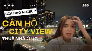 Gía Thuê Nhà Ở Úc - Căn Hộ Ngay Tại Trung Tâm Thành Phố Melbourne Có Gì?| Cá Con Vlog