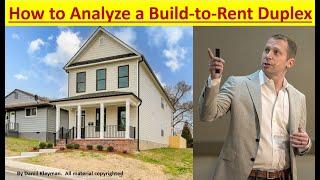 How to Analyze a Build to Rent Duplex (Real Estate Development Training)