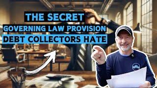 The Secret Governing Law Provision Debt Collectors Hate