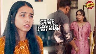 बीबी का शोक पूरा नहीं हुआ तो उठाया गलत कदम | Best of Crime Patrol Full Episode