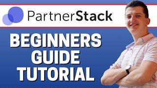 How To Use PartnerStack | PartnerStack For Beginners | PartnerStack Affiliate Tutorial (2022)