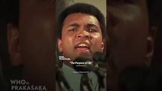 I’m Fulfilling my Purpose of Life - Muhammad Ali #spirituality #wisdom #UpliftHumanity #shorts