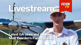 FLYER Livestream - 21 November 2024 - Matt Dearden's Papua journey