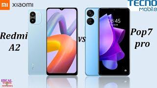 redmi A2 vs tecno pop 7 pro