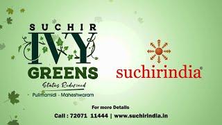 Suchirindia’s Ivy Green || Best Place to Invest in Hyderabad || Open Plots for Sale at Maheshwaram