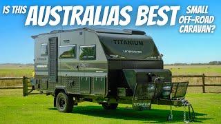 THE ULTIMATE OFF-ROAD CARAVAN! Walkthrough Our New Titanium Unbound 15ft Australian Made Van!