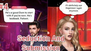 Episode:4 Seduction And Submission(Romance: Fate Stories And Choices)