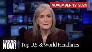 Top U.S. & World Headlines — November 12, 2024