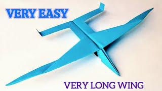 How To Make Paper Airplane that fly far | long wing plane