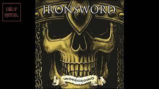 Ironsword - Underground  (Full Album)