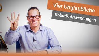 Vier unglaubliche Anwendungsbereiche der Robotik | Werner Hampel - Der Roboterkanal