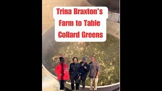 Trina Braxton’s Farm to Table Collard Greens Recipe | Southern Cooking at Its Best