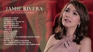 Jamie Rivera Non-Stop Playlist 2023 (Complete Songs)