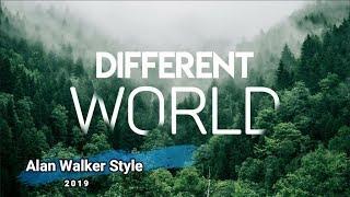 Different World - Alan Walker Style (New Song 2019) 