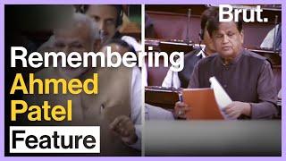 Remembering Ahmed Patel, The Parliamentarian