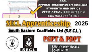 SECL PDPT / PGPT Document Verification Process | क्या लेकर जाना है और कहा? | SECL Apprentice 2025