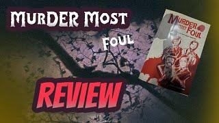 Murder Most Foul - Yooosin Review!