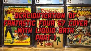 Deacidification of Fantastic Four 67 Cover with Liquid Bath, Part 1