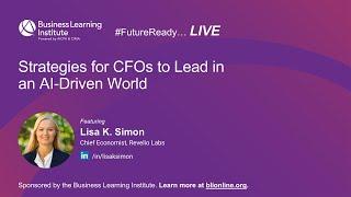 Strategies for CFOs to Lead in an AI-Driven World