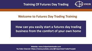 Learn Future's Day Trading One on One And How Bot Make Easy Trading || Automation Trading Bot