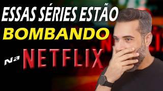 TOP 4 SÉRIES QUE ESTÃO BOMBANDO Na NETFLIX HOJE!