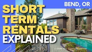 Bend Oregon Short Term Rental INVESTMENT PROPERTIES