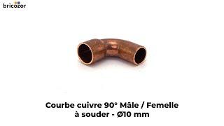 VIDÉO 360° - Courbe cuivre 90° mâle / femelle à souder - Ø10 mm BRICOZOR