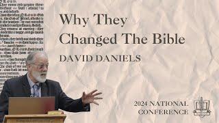 Why They Changed the Bible - David Daniels