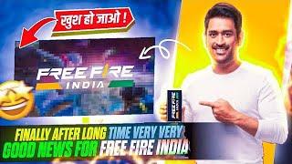 FINALLY FREE FIRE INDIA  COMING SOON…