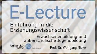 81. Einführung in die Erziehungswissenschaft - Erwachsenenbildung und außerschulische Jugendbildung