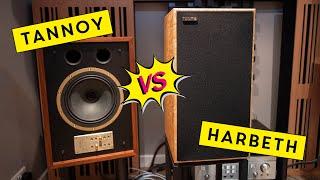 Tannoy Eaton VS Harbeth C7ES-3 40th Anniversary - If you love Tone, Richness, Body and Warmth!