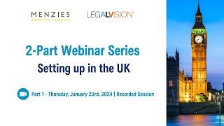 'Setting up in the UK' Webinar Part 1