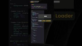 CSS Snippet | Line Loader | #html #css #shorts #codebustler