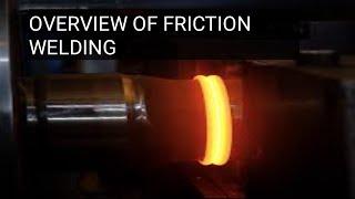 An overview of friction welding