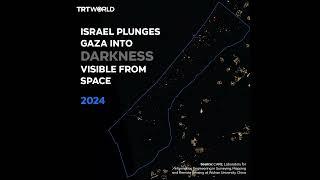 Power: Life or death for Gaza - Israeli power cuts visible from space