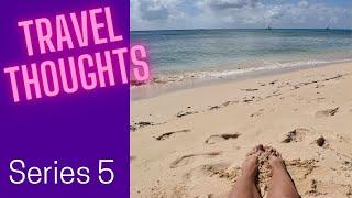 Travel Thoughts Series 5 Trailer