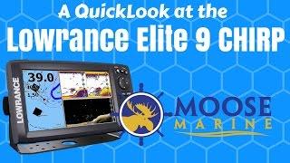 Lowrance Elite9 CHIRP QuickLook with Moose - Moose Marine