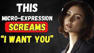 10 Micro Expressions that show She is into you | Dating | Relationship | Psychology