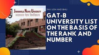 GAT-B UNIVERSITY LIST ON THE BASIS OF THE RANK, NUMBER AND CATEGORY || GAT-B RESULT 2020