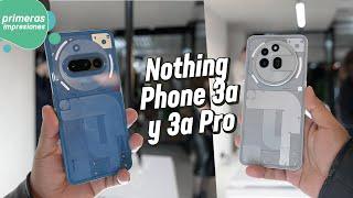 Nothing Phone (3a) y (3a) Pro | Primeras impresiones