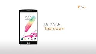 LG G Stylo Screen Repair, Teardown and Reassemble Guide - Fixez.com