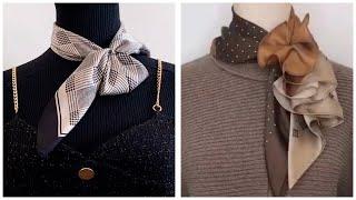 How to tie a scarf. 12 ways to tie a scarf around your neck.