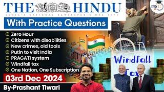 3rd December 2024 | The Hindu Analysis | The Hindu Daily News Analysis With Practice Questions